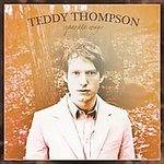Teddy Thompson : Separate Ways